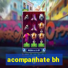 acompanhate bh